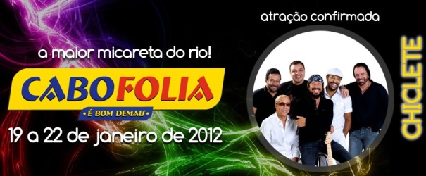 Chiclete com Banana no Cabofolia 2012